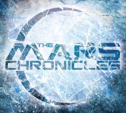 The Mars Chronicles : The Mars Chronicles